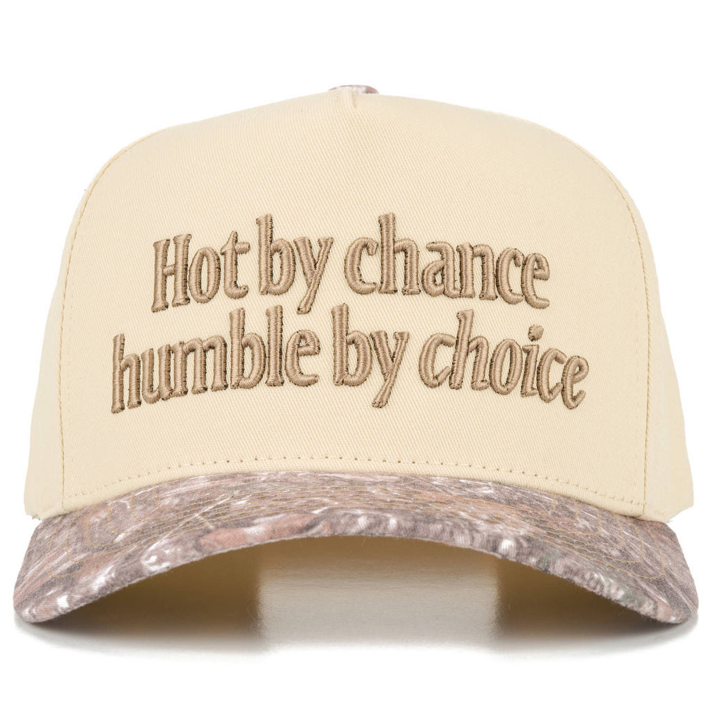 HOT BY CHANCE HUMBLE BY CHOICE Hat