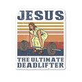 Jesus The Ultimate Deadlifter Lifting Weights God Christian
