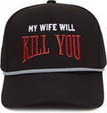My Wife Will Kill You - Black