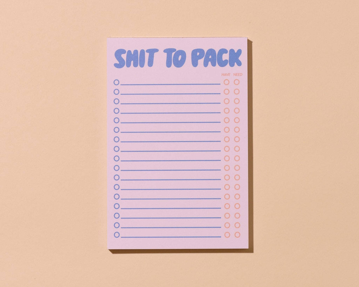 Tearaway Notepad—Shit to Pack