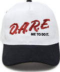 Dare Me to Do It - Black/White