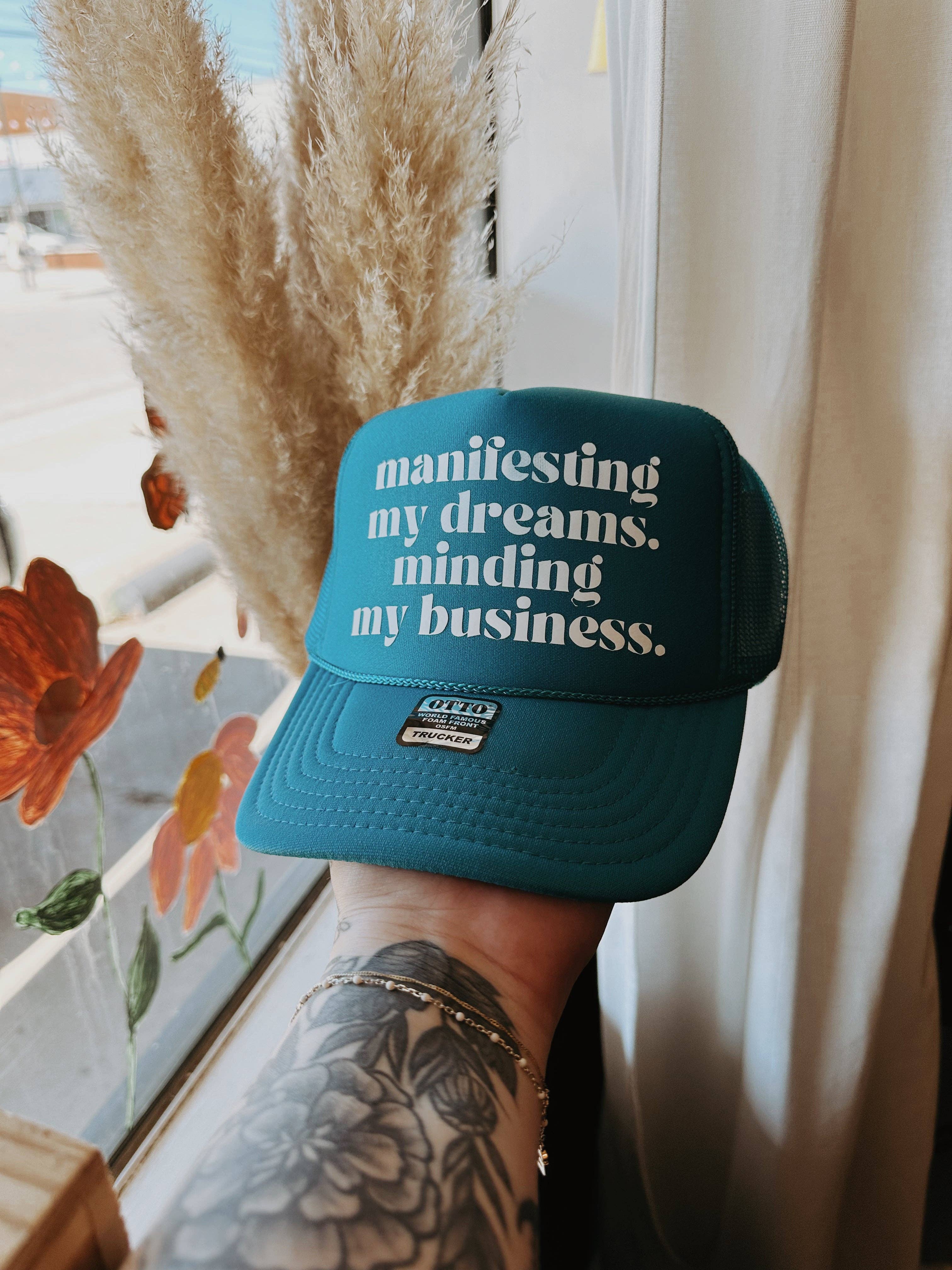 Manifesting My Dreams Trucker Hat