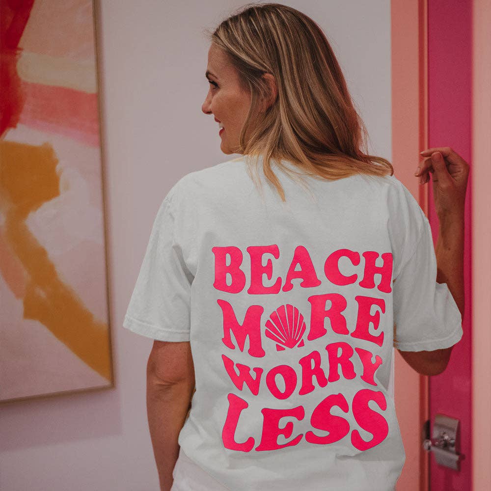 Beach More Worry Less