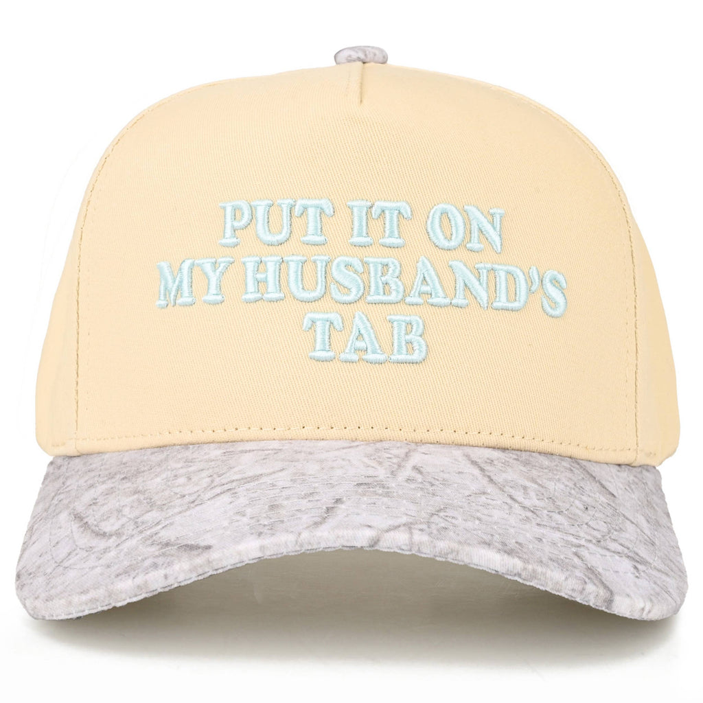 PUT IT ON MY HUSBAND'S TAB Letter Trucker Hat