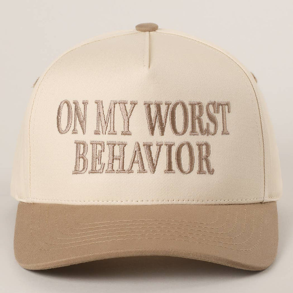 ON MY WORST BEHAVIOR Embroidered Trucker Hat