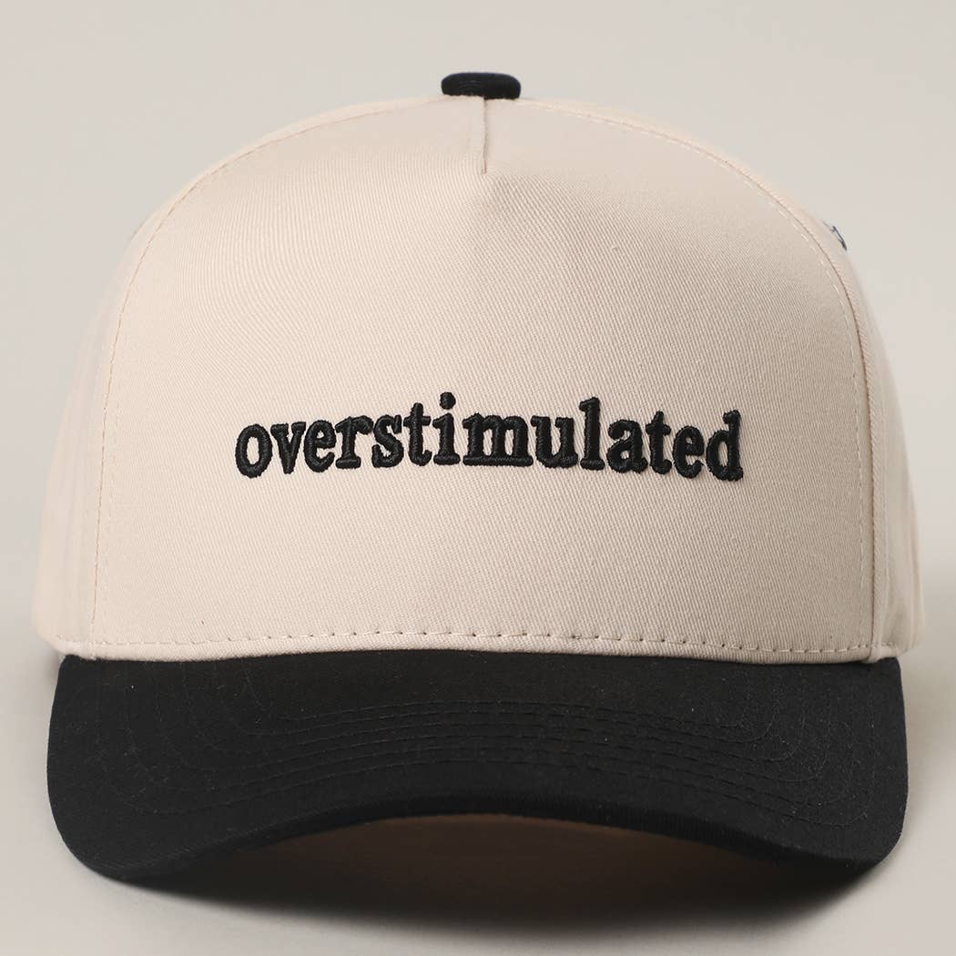 OVERSTIMULATED Trucker Hat
