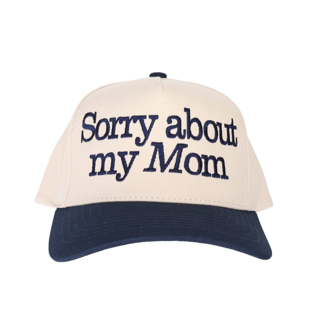 Sorry About My Mom Hat