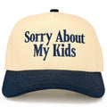 SORRY ABOUT MY KIDS Letter Two Tone Trucker Hat
