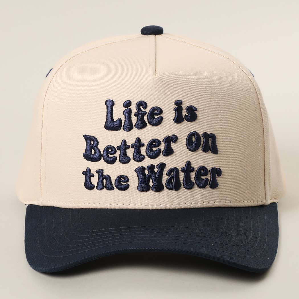 LIFE IS BETTER ON THE WATER 3D Embroidered Trucker Hat