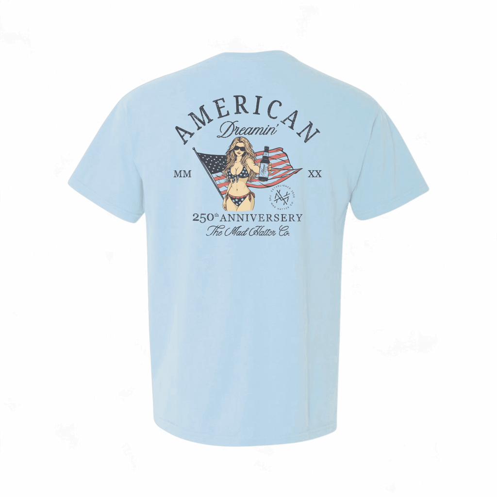 American Dreamin' T-Shirt