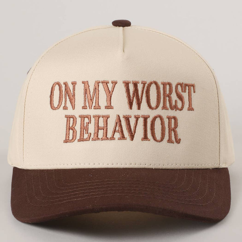 ON MY WORST BEHAVIOR Embroidered Trucker Hat