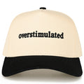 OVERSTIMULATED Letter Embroidered Two Tone Trucker Cap